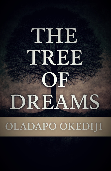 The Tree of Dreams