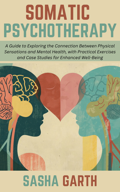 Somatic Psychotherapy