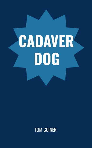 Cadaver Dog