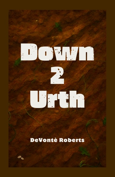 Down 2 Urth