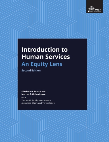 Introduction to Human Services: An Equity Lens 2e
