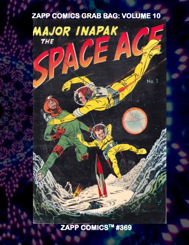 Zapp Comics Grab Bag: Volume 10