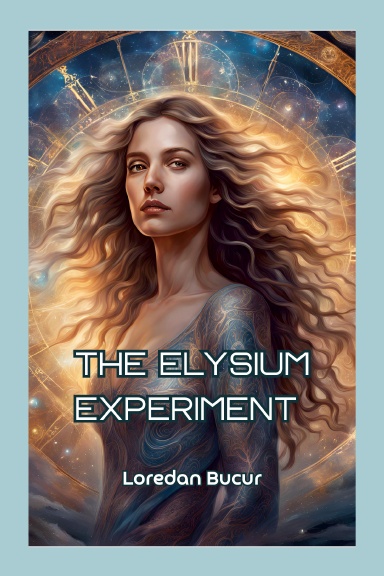 The Elysium Experiment