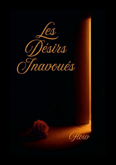 Les Désirs Inavoués