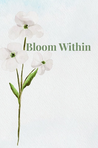 Bloom Within