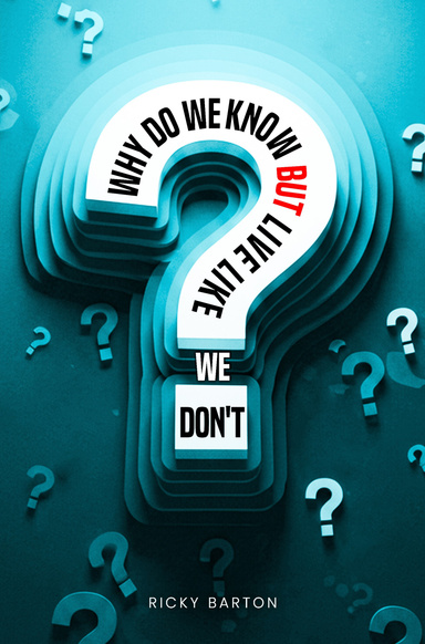 Why Do We Know but Live Like We Don't
