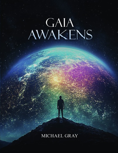 Gaia Awakens