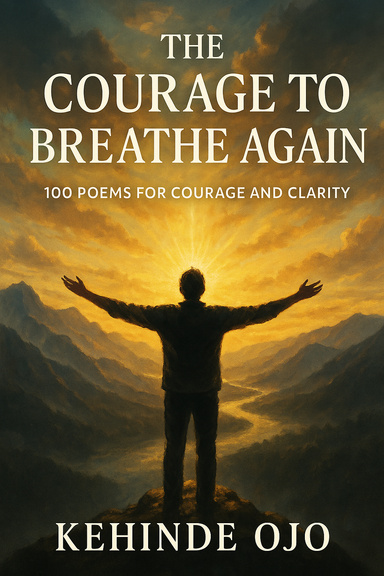 The Courage to Breath Again