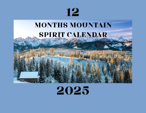 12 Months Mountain Spirit Calendar