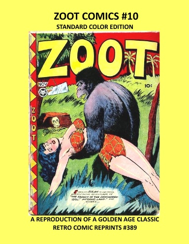 ZOOT COMICS #10 STANDARD COLOR EDITION