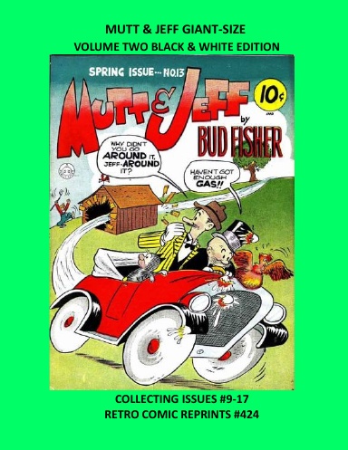 MUTT & JEFF GIANT-SIZE VOLUME TWO BLACK & WHITE EDITION