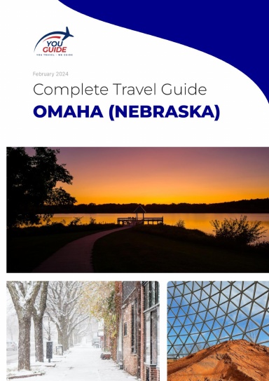 The complete travel guide for Omaha