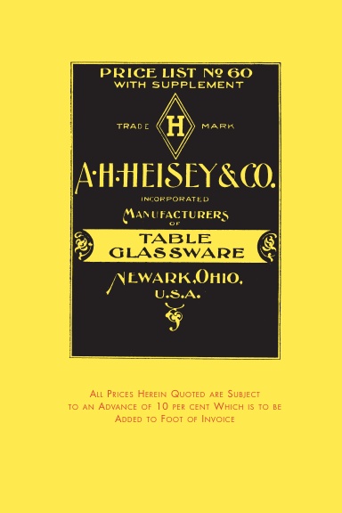 Heisey Table Glassware Price List No. 60 with Supplement