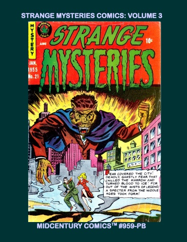 Strange Mysteries Comics: Volume 3 (PB)