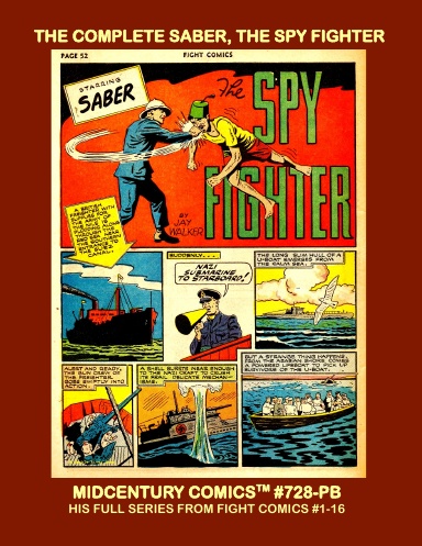 The Complete Saber, The Spy Fighter (PB)