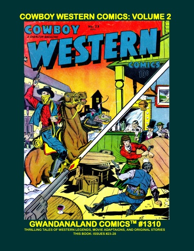 Cowboy Western Comics: Volume 2