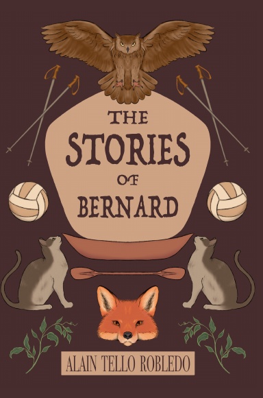 The Stories of Bernard (Hard cover)