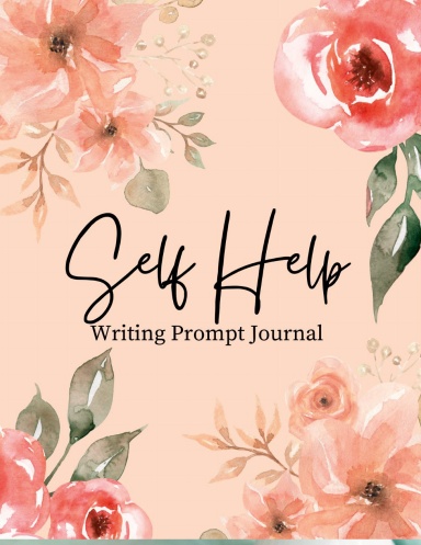 50 SELF HELP WRITING PROMPTS