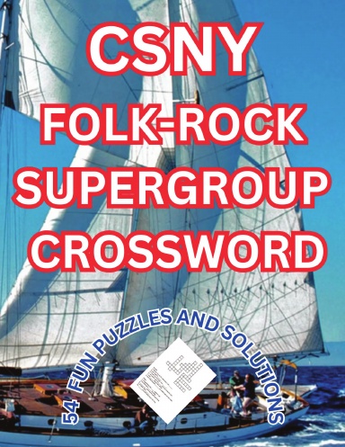 CSNY FOLK-ROCK SUPERGROUP CROSSWORD