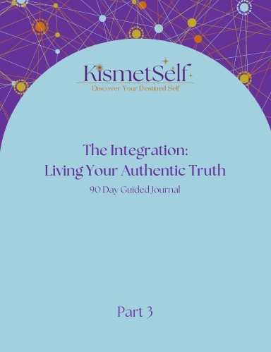 KismetSelf Authenticity Journal Part 3