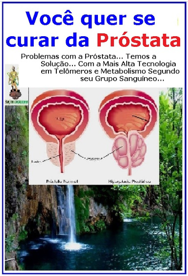 como curar a próstata