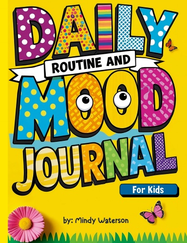 Daily Routine and Mood Journal for Kids