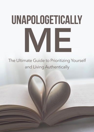 Unapologetically Me