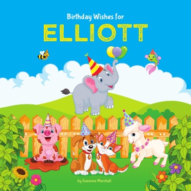 Birthday Wishes for Elliott