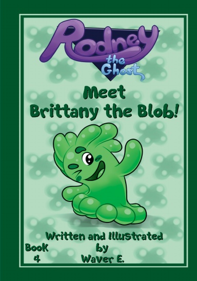 Rodney the Ghost Book 4