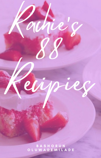 Rachie's 88 Recipies