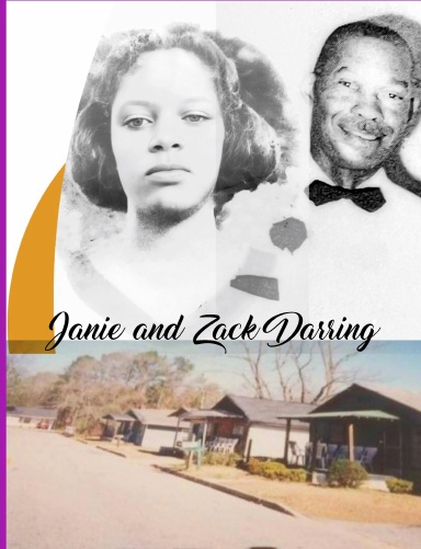 Janie Neal and Zachariah David Darring, Sr. Lineage