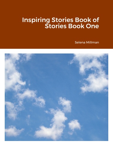 Inspiring Stories Book of Stories Book One