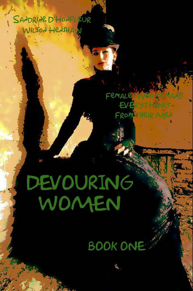 Devouring Women - Book One