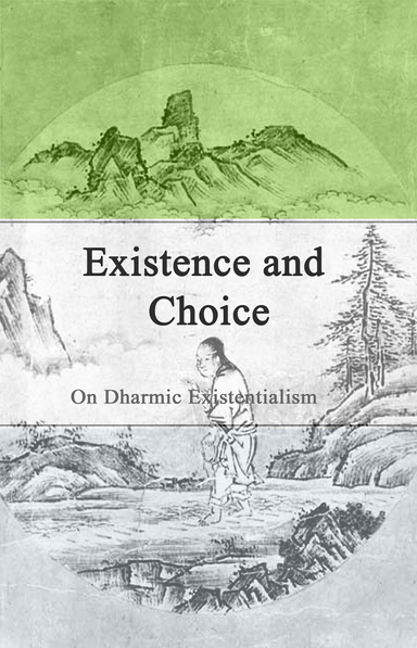 Existence and Choice