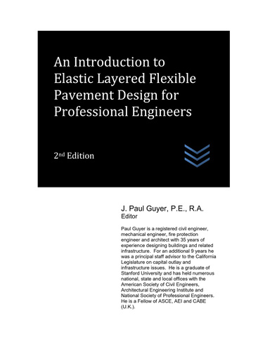 An Introduction to Elastic Layered Flexible Pavement Design for Professional Engineers