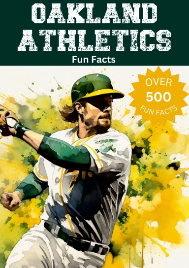 Oakland Athletics Fun Facts