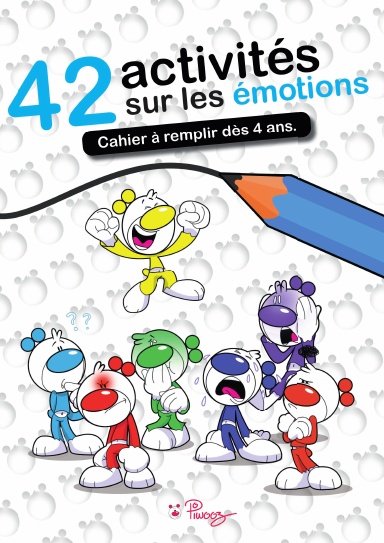Piwooz et son Cahier de 42 activités des émotions
