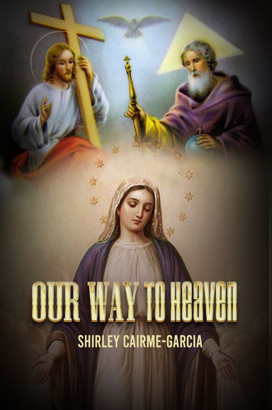 Our Way To Heaven