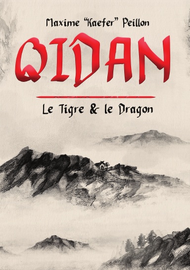Qidan : le Tigre et le Dragon