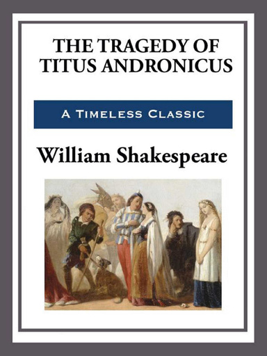 Titus Andronicus Illustrated
