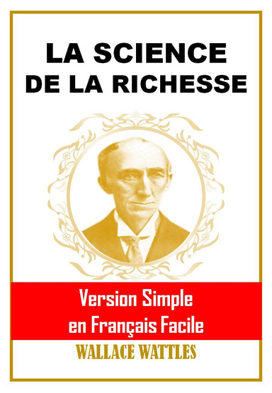 LA SCIENCE DE LA RICHESSE