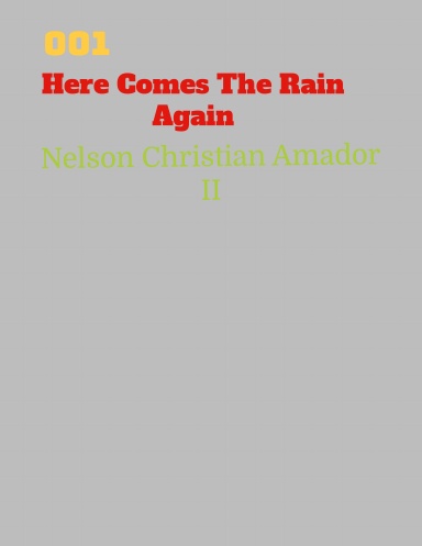 001: Here Comes The Rain Again