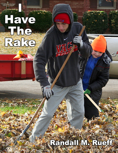 I Have The Rake
