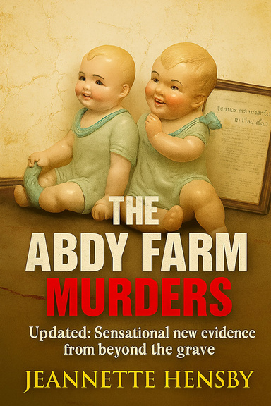 The Abdy Farm Murders