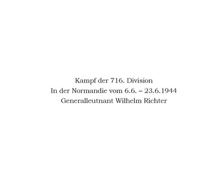 Kampf der 716. Infanterie Division, Normandie D-Day 1944