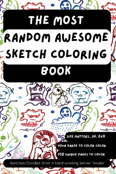 The Most Random Awesome Sketch Style Coloring Book