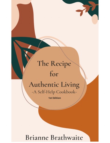 The Recipe for Authentic Living