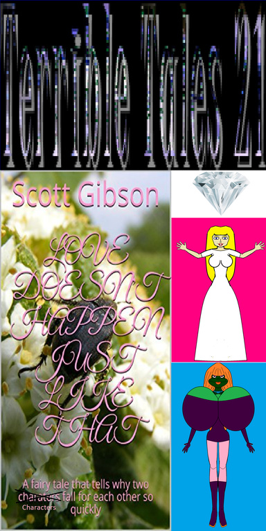 Terrible Tales 21-Love Doesn't Happen Just like That