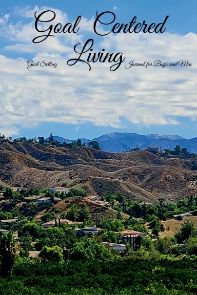 Goal Centered Living