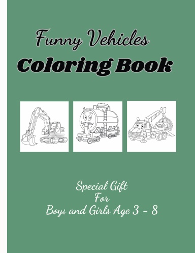 FUNNY VEHICLES COLORING BOOK